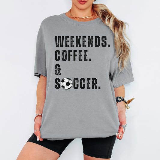 Weekends Coffee Soccer Comfort Colors Tee – Soccer Mom Graphic T-Shirt, Saturday Soccer Game Day Shirt