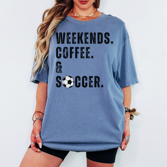 Weekends Coffee Soccer Comfort Colors Tee – Soccer Mom Graphic T-Shirt, Saturday Soccer Game Day Shirt