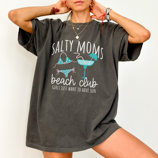 Salty Moms Beach Club Shirt – Comfort Colors Summer Graphic Tee, Girls Just Want to Have Sun Shirt, Beach Vacation Mom Shirt